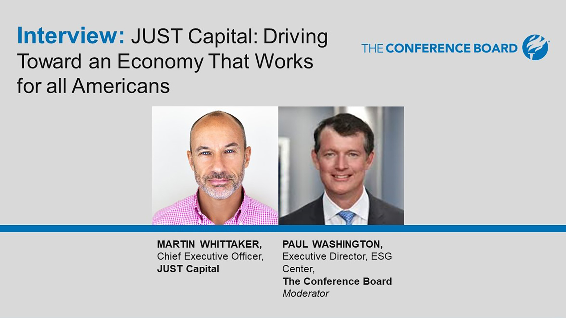 Building a More Civil & Just Society: Session M - JUST Capital: Driving Toward an Economy That Works for all Americans. 21 Mins